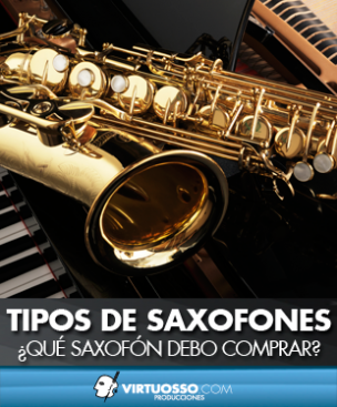 Tipos de saxofones qué saxofón debo comprar CURSOS DE MUSICA EN